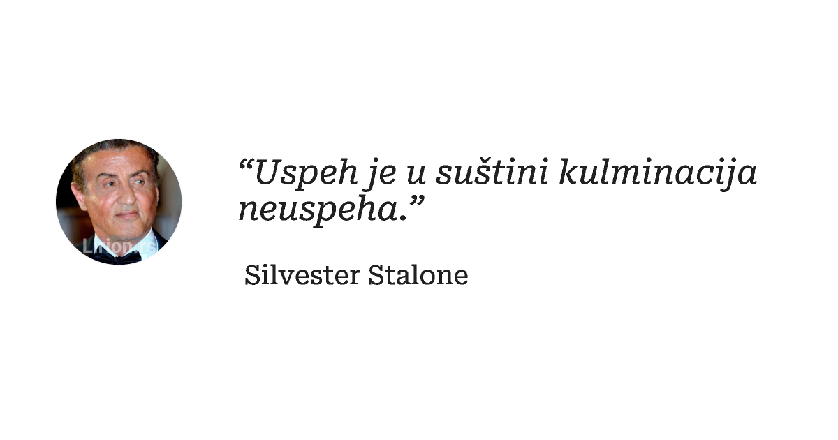 “Uspeh je u suštini kulminacija neuspeha.”